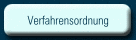 Verfahrensordnung